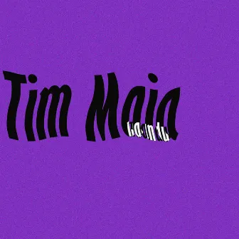 Tim Maia (Remix) by naandu