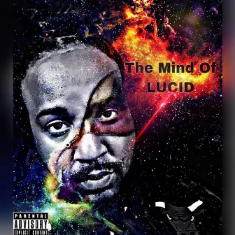 The Mind of Lucid by I Am Lucid