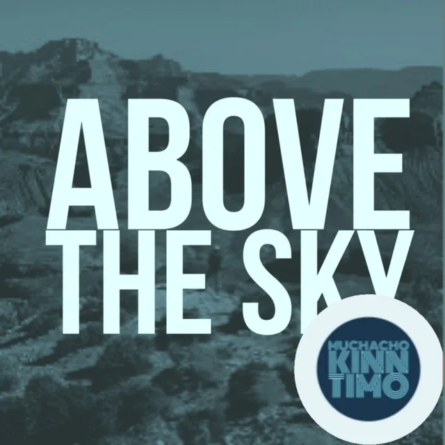 Above The Sky