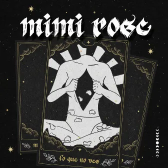 Lo que no ves by Mimi Rose