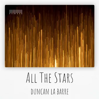 All The Stars (Piano Version) by Unknown Artist