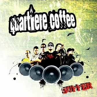 Suffer - Single by Quartiere Coffee