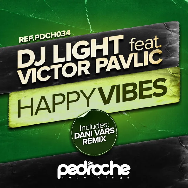 Happy Vibes (feat. Victor Pavlic)