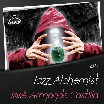 Jazz Alchemist Ep1 by Josè Armando Castilla