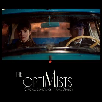 The Optimists (Original Soundtrack) by Anna Drubich