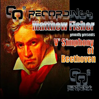 V* Simphony of Beethoven by Matthew Fisher