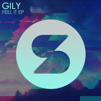 Feel It EP by Gily