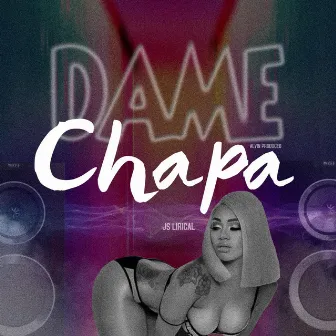 Dame Chapa by Alvin produce