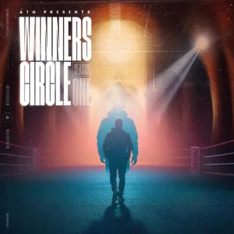 ATG Presents: Winners Circle Season One by All The Gifts