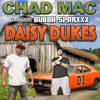 Daisy Dukes (feat. Bubba Sparxxx) by Chad Mac