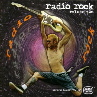 Radio Rock 2: Musical Images, Vol. 51 by Robi Parolin