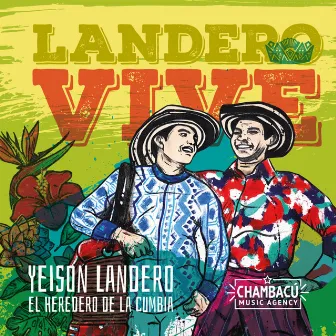 Landero Vive by YEISON LANDERO