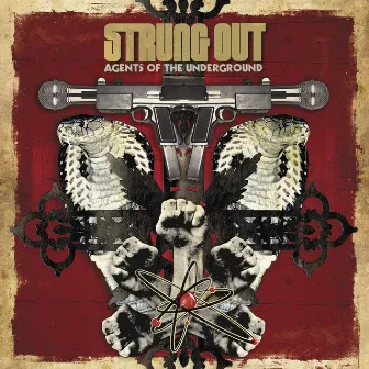 Agents Of The Underground by Strung Out