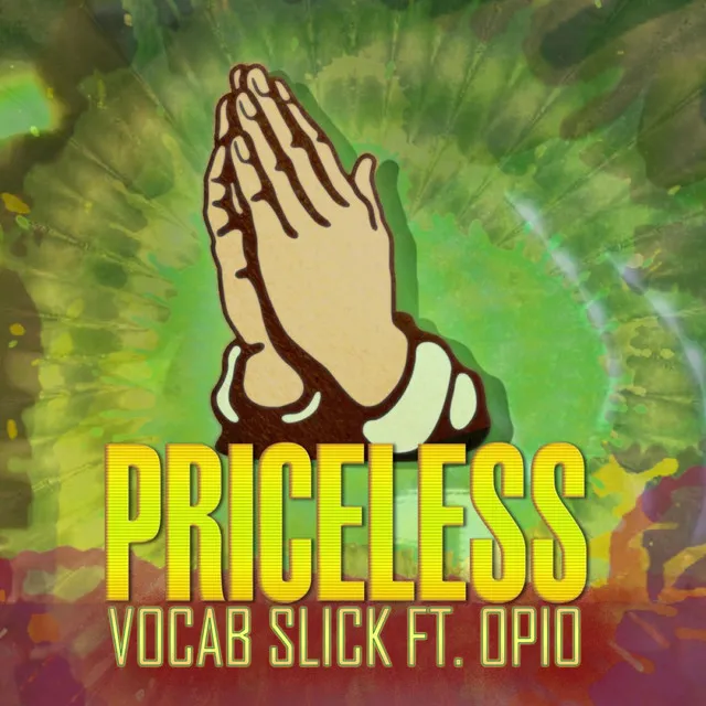 Priceless (Clean) [feat. Opio of Souls Of Mischief]