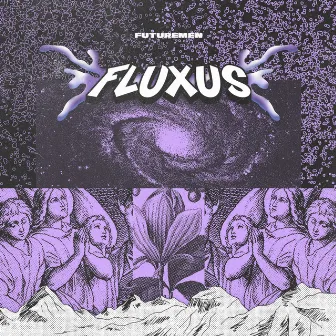 FLUXUS by Futuremen