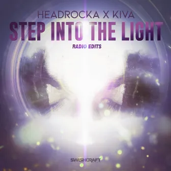 Step into the Light by Kiva