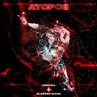 ATOPOS by BLESSED MANE