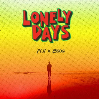 Lonely Days by Fiji