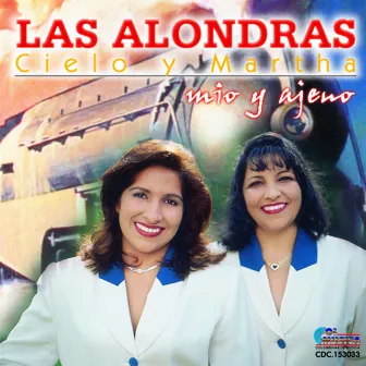 Mio y Ajeno by Las Alondras