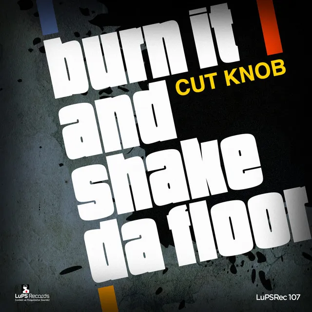 Burn It and Shake da Floor - Kloseb Remix