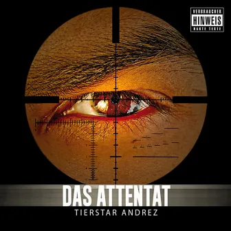 Das Attentat by Tierstar Andrez