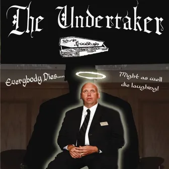 The Undertaker by Undertaker