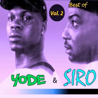 Best of Vol. 2 by Yode & Siro