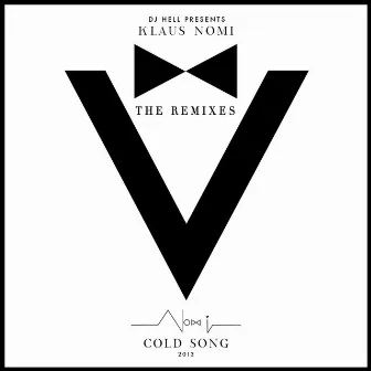 Cold Song 2013 Remake by Klaus Nomi