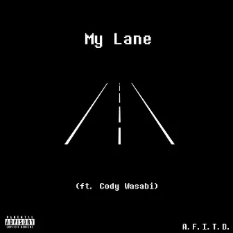 My Lane by RO-B. Z.