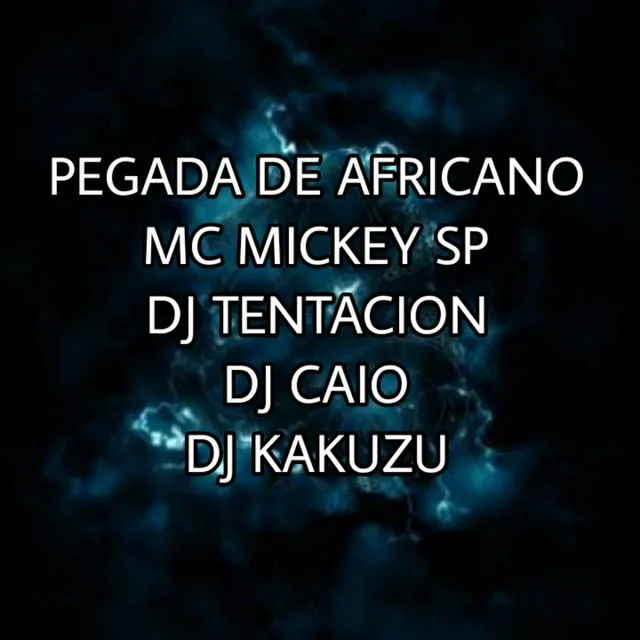 Pegada de Africano (feat. DJ Caio & DJ Kakuzu)