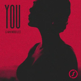 You by Gian Nobilee