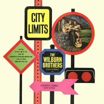 City Limits - Country Songs, City Style by The Wilburn Brothers