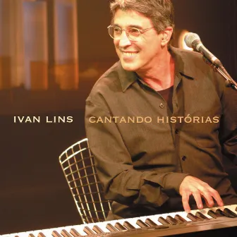 Cantando Historias Ivan Lins by Ivan Lins