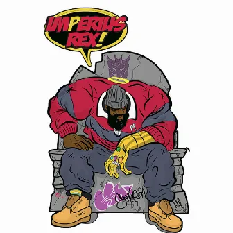 Imperius Rex by Sean Price