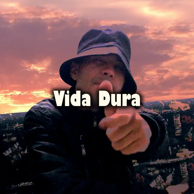 Vida Dura