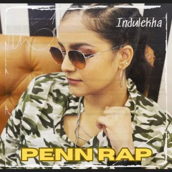 Penn Rap by Indulekha Warrier