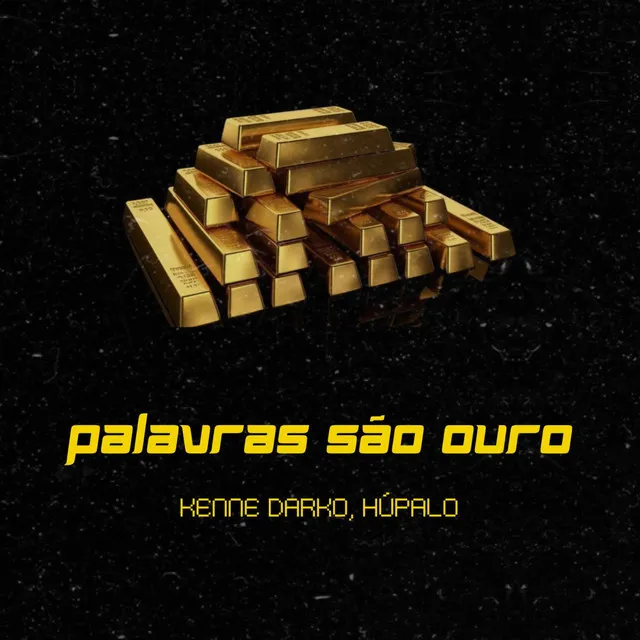 Palavras são ouro