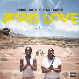 Jesus Love by Prince Riley