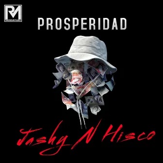 Prosperidad by Hisco