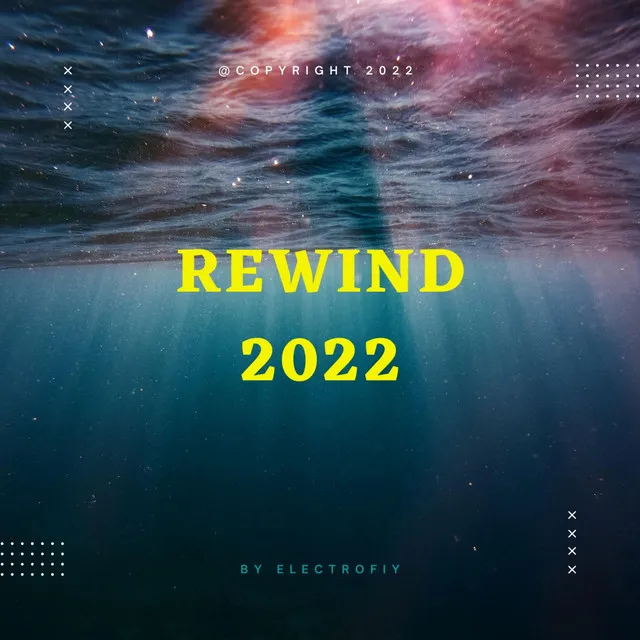 Rewind 2022