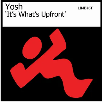 It's What's Upfront That Counts by Yosh