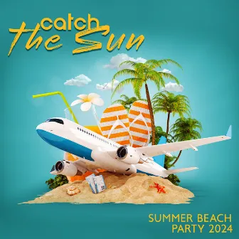 Catch the Sun: Summer Beach Party 2024, Sun Salutation, Ocean Waves and Foam Party by DJ Summer 69