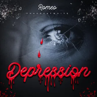 Depression by Romeo ThaGreatwhite