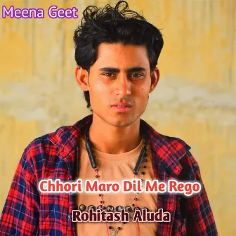 Chhori Maro Dil Me Rego by 