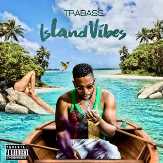 Island Vibes - Ep by Trabass