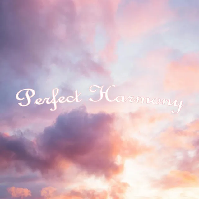 Perfect Harmony