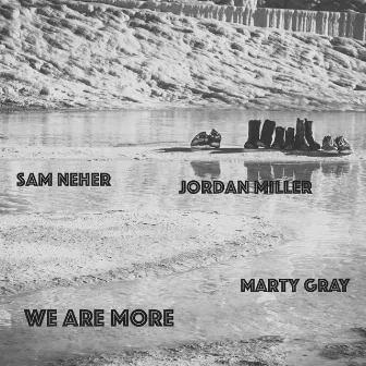 We Are More by Sam Neher