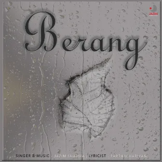 Berang by Jazim Sharma