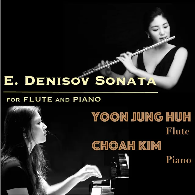 Edison Denisov: Sonata for Flute and Piano