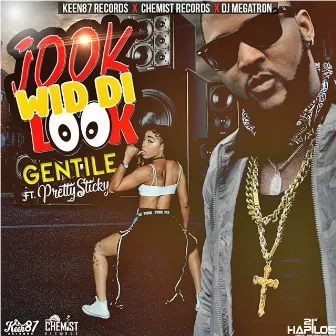 Jook Wid Di Look by Gentile